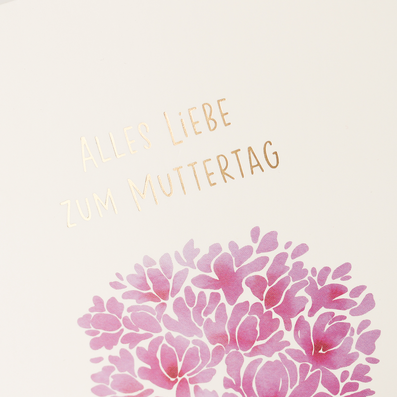 Alles Liebe zum Muttertag