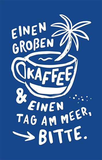 Einen großen Kaffee...