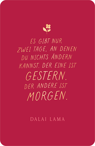 Es gibt nur zwei Tage...