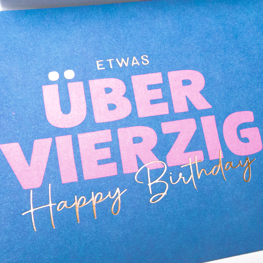 Etwas über vierzig... ️ Grafik Werkstatt