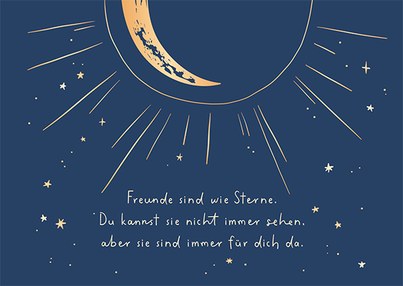 Freunde sind wie Sterne...