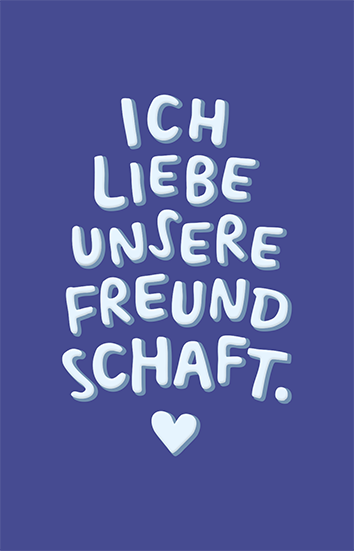 Freundschaft...