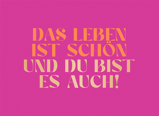 Das Leben ist schön...