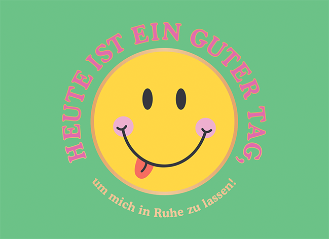 Heute ist ein guter Tag...
