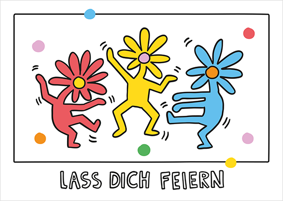 Lass dich feiern