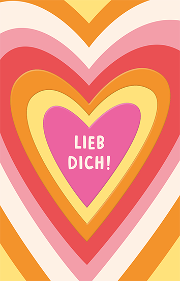 Lieb dich!