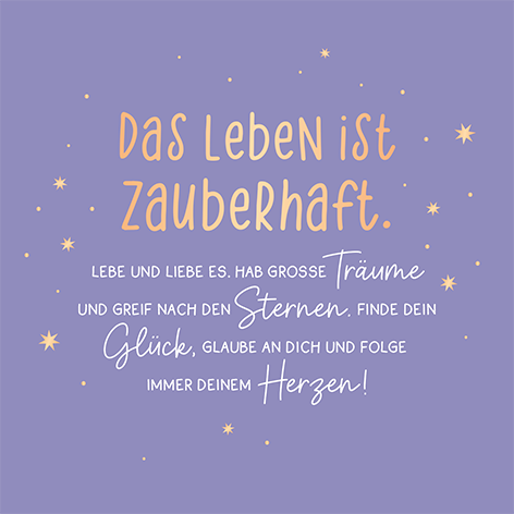Das Leben ist zauberhaft...