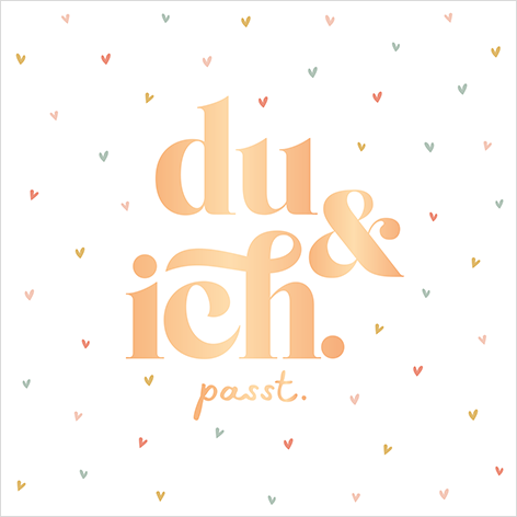 du & ich...