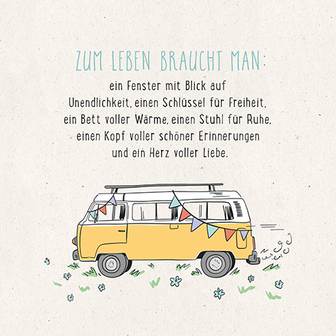 Zum Leben braucht man: