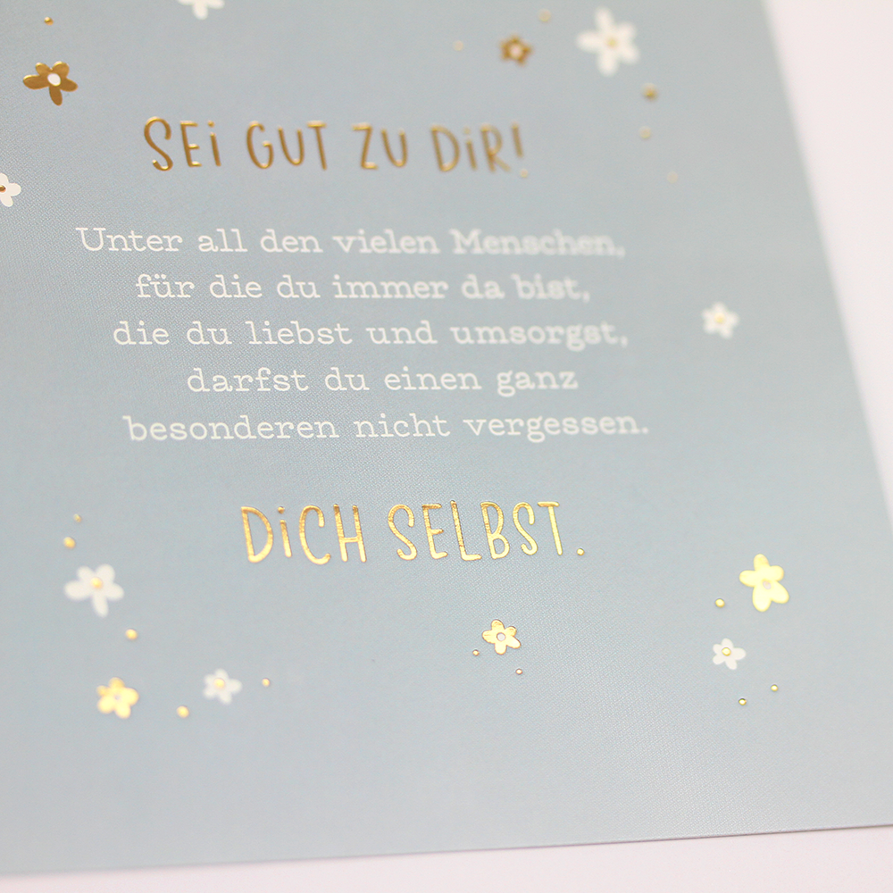 Sei gut zu dir! ️ Grafik Werkstatt