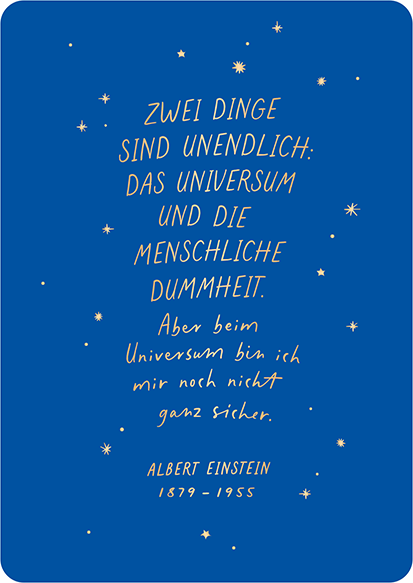 Zwei Dinge sind unendlich...