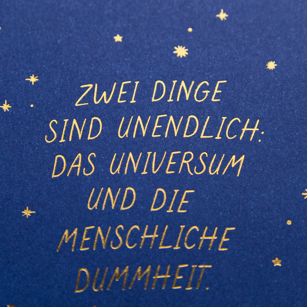 Zwei Dinge sind unendlich...