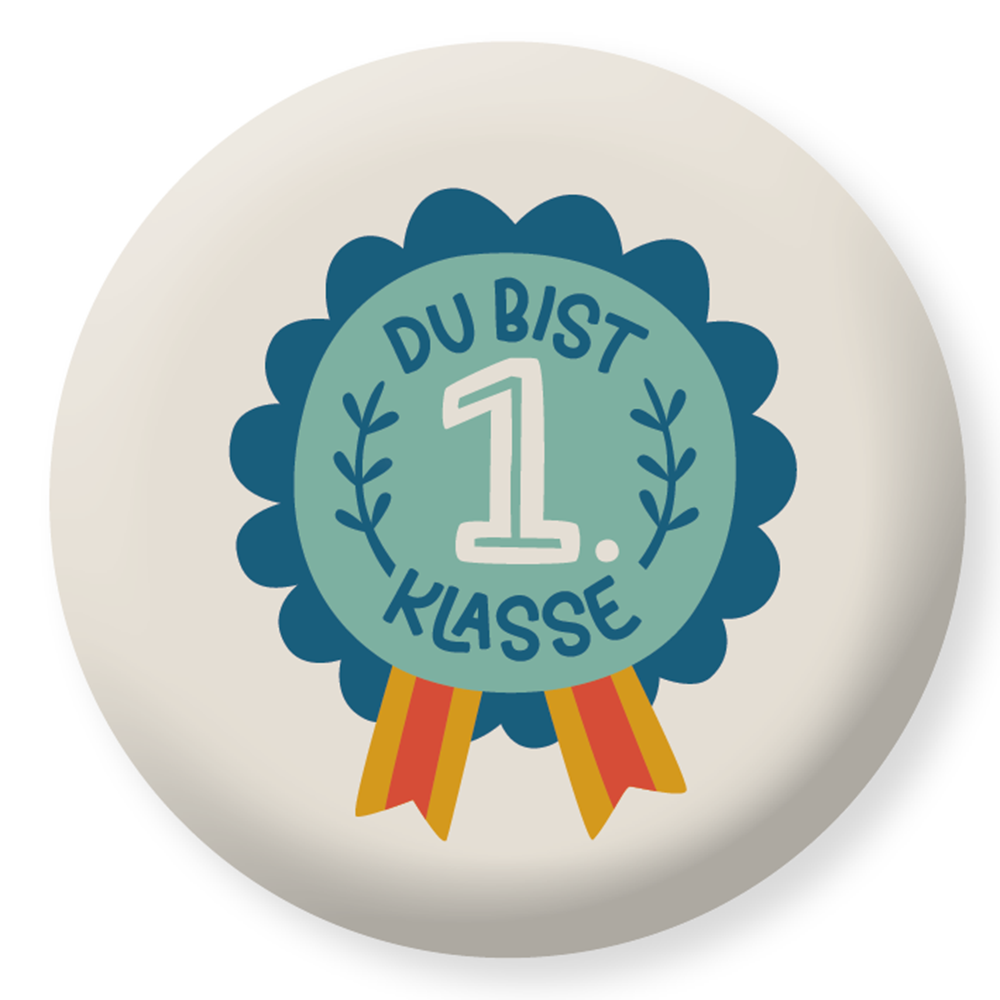 Du bist 1. Klasse