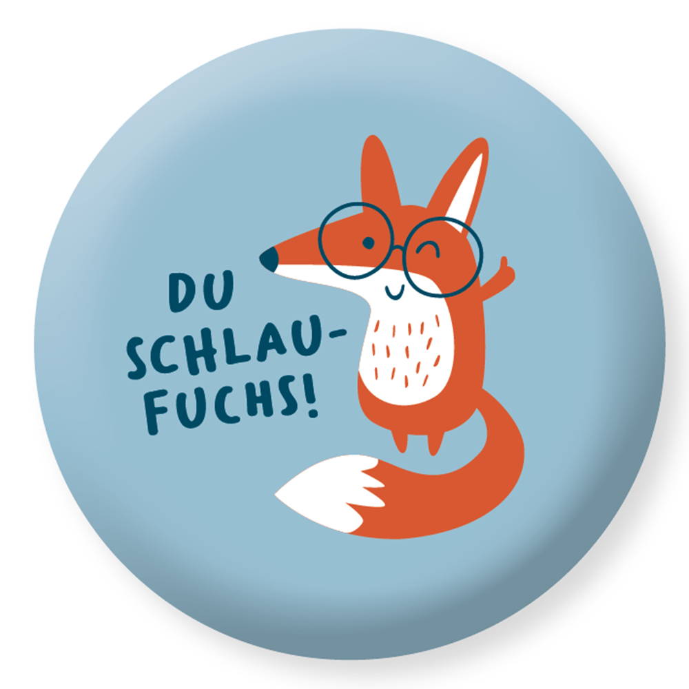 Du Schlaufuchs!