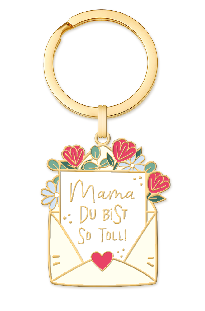 Mama du bist so toll!