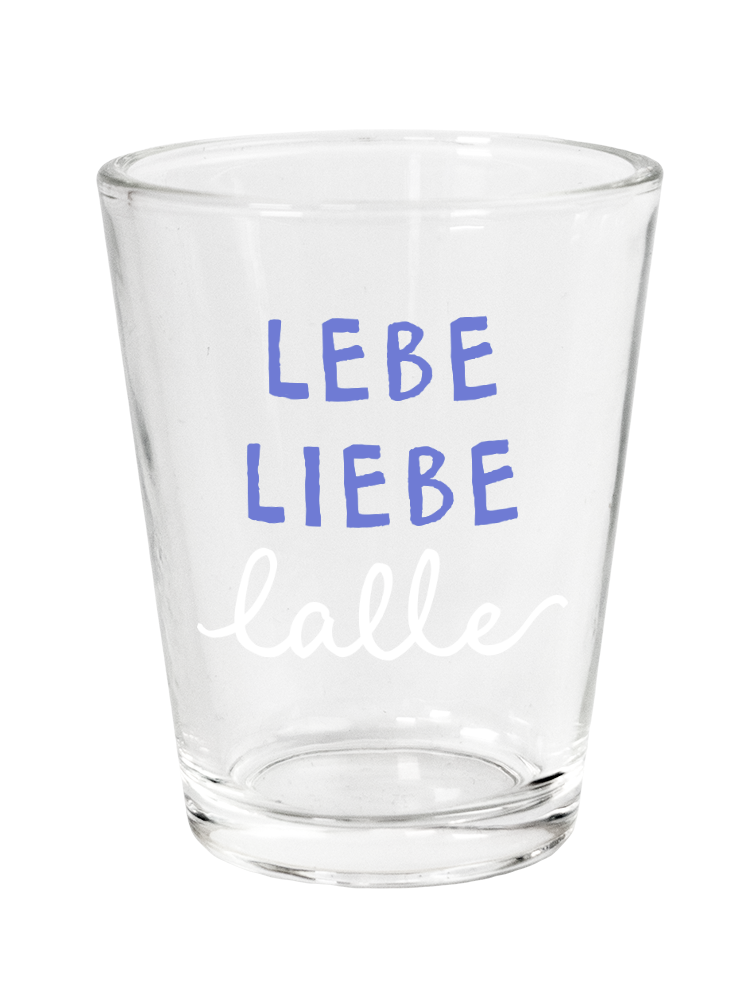 Lebe Liebe lalle