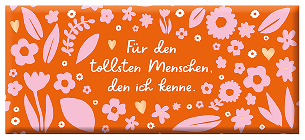 Für den tollsten Menschen...