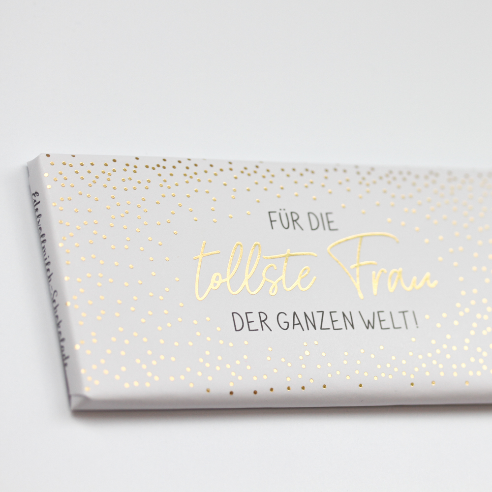 Für die tollste Frau...
