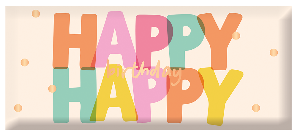 Happy happy birthday