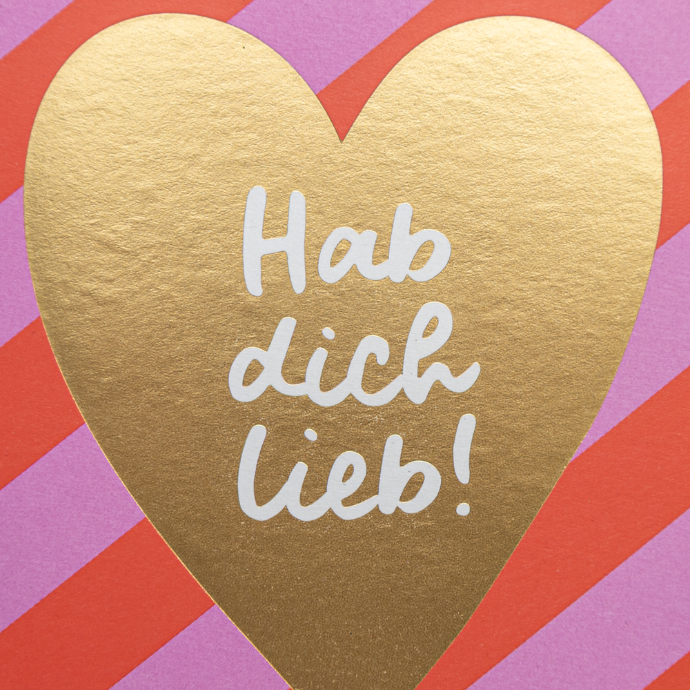Hab dich lieb!