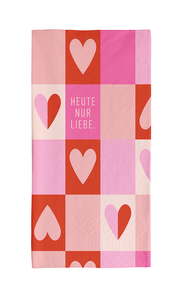 Heute nur Liebe.