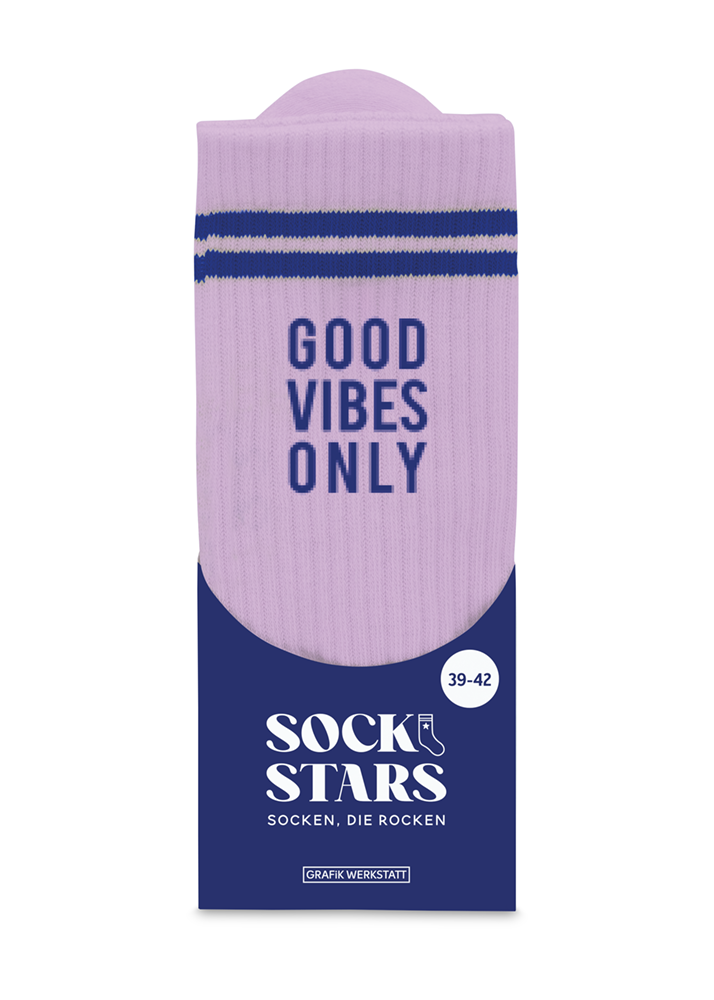 Good Vibes Only