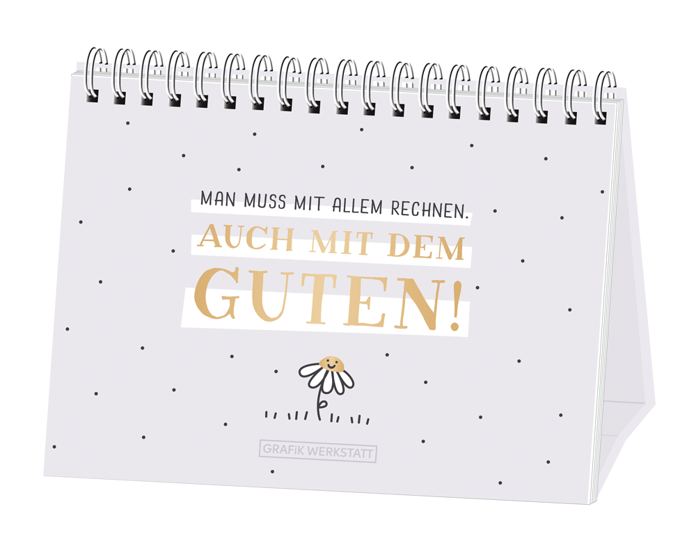 Man muss mit allem rechnen...