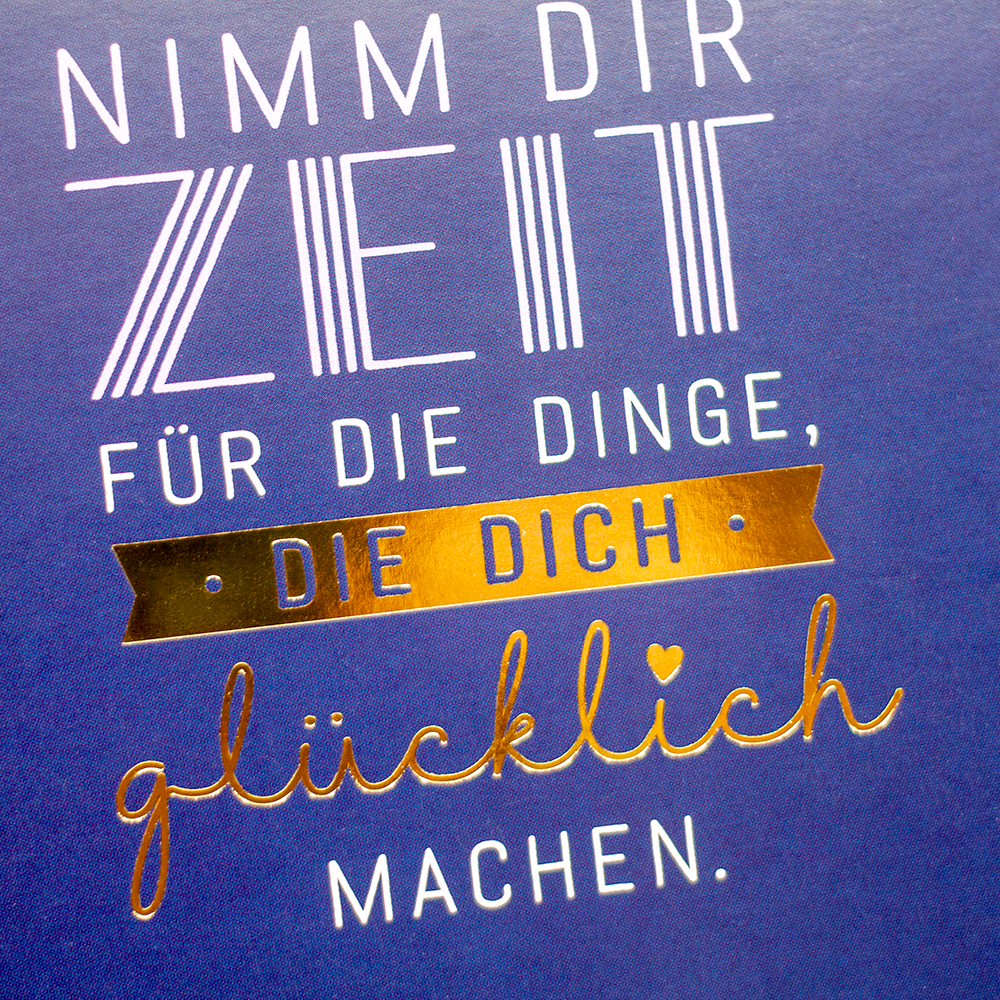 Nimm dir Zeit...